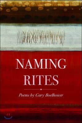 Naming Rites: Poems