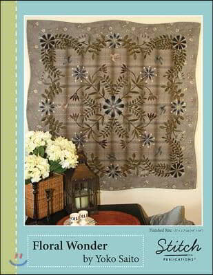 Floral Wonder Quilt Pattern