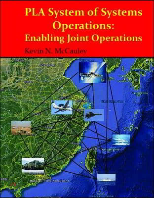 Pla System of Systems Operations: Enabling Joint Operations