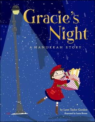 Gracie&#39;s Night: A Hanukkah Story