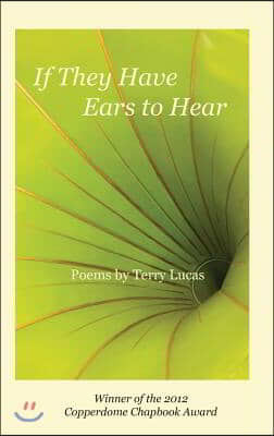 If They Have Ears to Hear