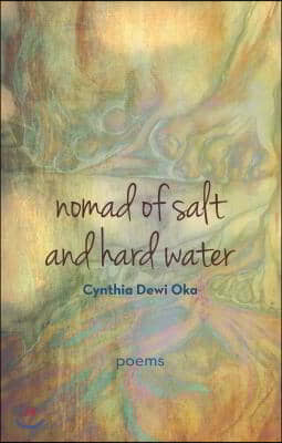 Nomad of Salt and Hard Water: Poems