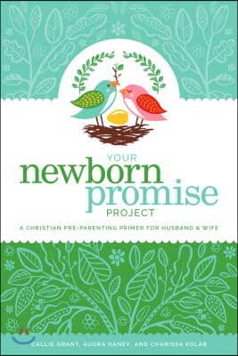 Your Newborn Promise Project