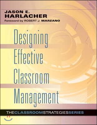 Designing Effective Classroom Management