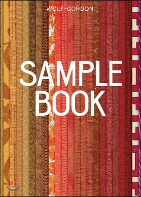 Wolf-Gordon: Sample Book; 50 Years of Interior Finishes