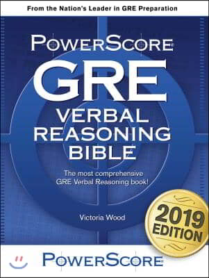 PowerScore GRE Verbal Reasoning Bible