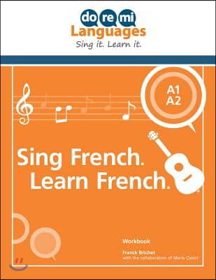 Sing French. Learn French. (English)