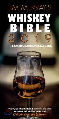 Jim Murray's Whiskey Bible 2019