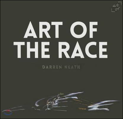 Art of the Race: The Formula 1 Book