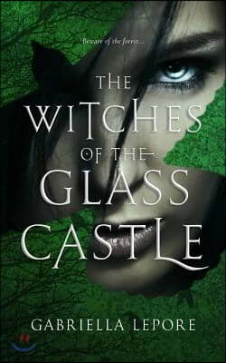 The Witches of the Glass Castle