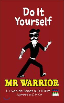 Do It Yourself (MR Warrior)