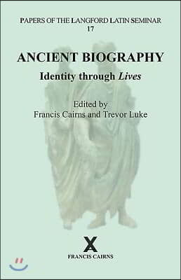 Ancient Biography: Identity Through Lives