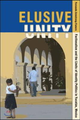 Elusive Unity