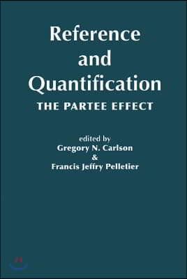 Reference and Quantification: The Partee Effect Volume 173