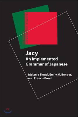 Jacy: An Implemented Grammar of Japanese