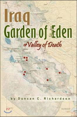 Iraq Garden of Eden or Valley of Death