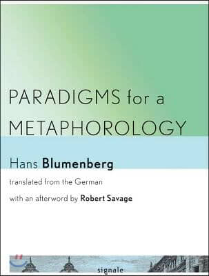 Paradigms for a Metaphorology