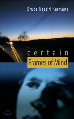 Certain Frames of Mind