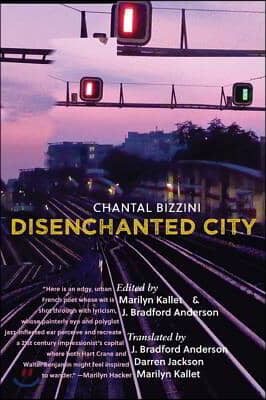 Disenchanted City: La Ville D&#233;senchant&#233;e