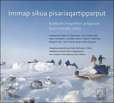 Immap sikua pisariaqartipparput (The Meaning of Ice) Greenlandic Edition