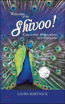 Welcome to the Shivoo!