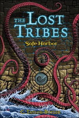 The Lost Tribes: Safe Harbor