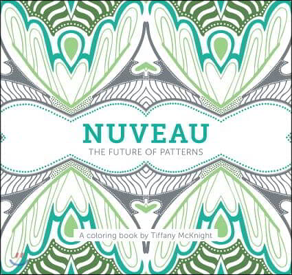 Nuveau: The Future of Patterns