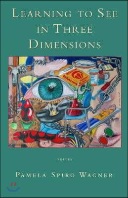 Learning to See in Three Dimensions: Poetry