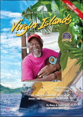 The Cruising Guide 2017-2018 to the Virgin Islands