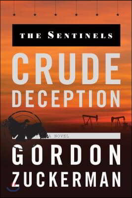 Crude Deception