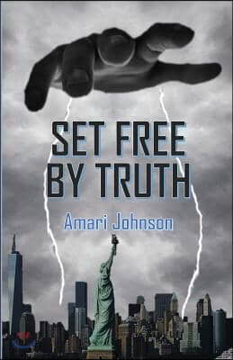 Set Free by Truth