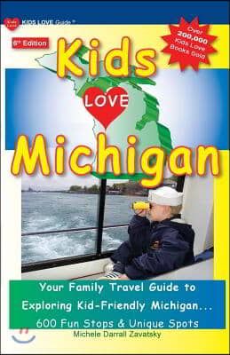 Kids Love Michigan