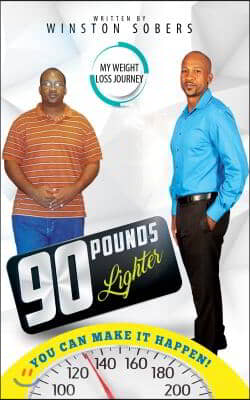 90 Pounds Lighter: You Can Make It Happen