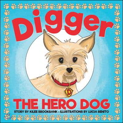 Digger the Hero Dog