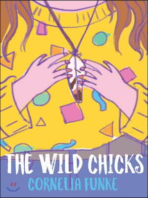 The Wild Chicks