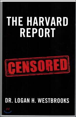 The Harvard Report