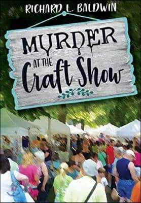 Murder at the Craft Show