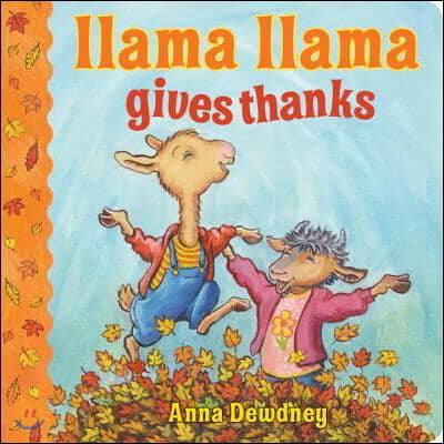 Llama Llama Gives Thanks