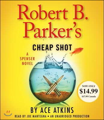 Robert B. Parker&#39;s Cheap Shot