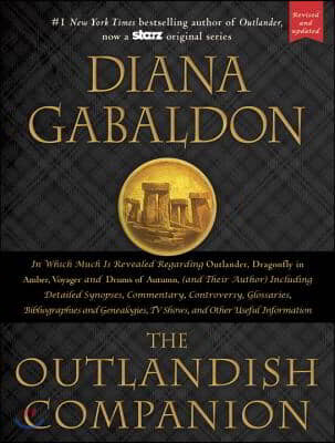 The Outlandish Companion: Companion to Outlander, Dragonfly in Amber, Voyager, and Drums of Autumn