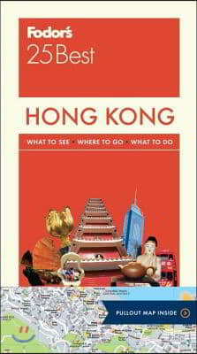 Fodor's 25 Best Hong Kong