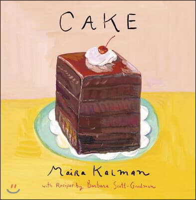 Cake: A Cookbook