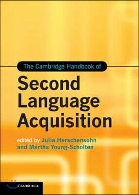 The Cambridge Handbook of Second Language Acquisition