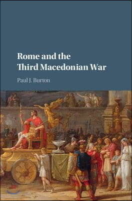 Rome and the Third Macedonian War