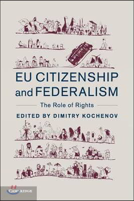 The EU Citizenship and Federalism