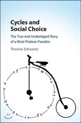 Cycles and Social Choice: The True and Unabridged Story of a Most Protean Paradox