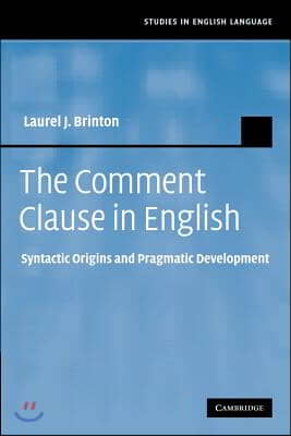 The Comment Clause in English