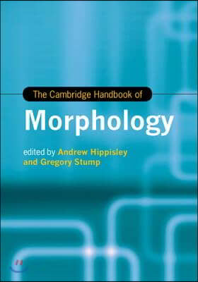 The Cambridge Handbook of Morphology