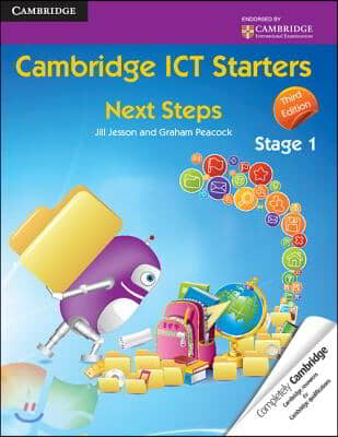 Cambridge Ict Starters: Next Steps, Stage 1