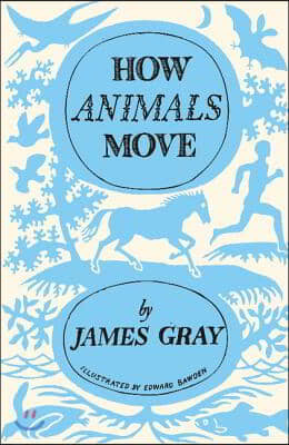 How Animals Move